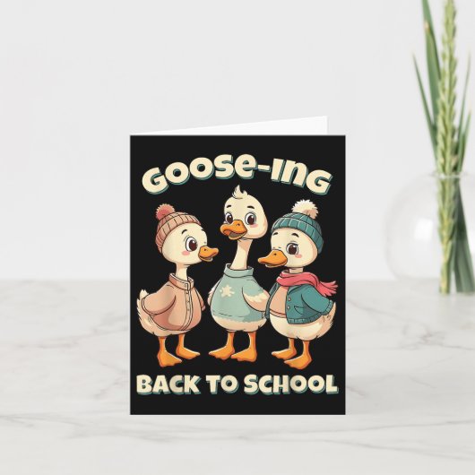 Goose-ing Terug naar school We back Teacher Gekke  Kaart (Voorkant)