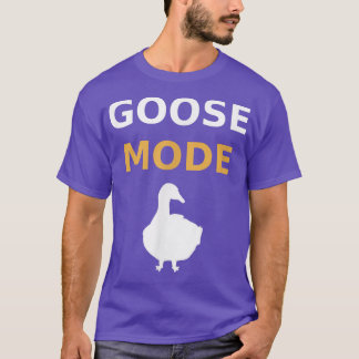 Goose Mode Funny Barnyard voor mannen vrouwen en K T-shirt