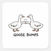 Goose pumps  vierkante sticker (Voorkant)