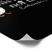 Goose Sorry I'm Late His Timing Not Mine Poster (Hoek)