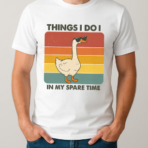 Goose Style Dingen die ik doe in mijn vrije tijd T-shirt