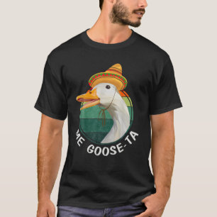 Goose Ta Funny Mexicaans Spaans Gusta Farmer T-shirt