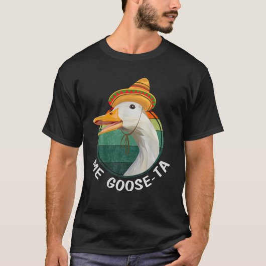 Goose Ta Funny Mexicaans Spaans Gusta Farmer T-shirt (Voorkant)