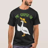 Goose-Ta Funny Mexican Spaans Goose Pun T-shirt (Voorkant)