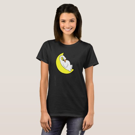 Goose Tired Nap All Day Sleep All Night Cute Goose T-shirt (Voorkant volledig)