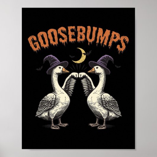 Goosebumps Funny Witch Goose Bumps Puns Halloween Poster (Voorkant)