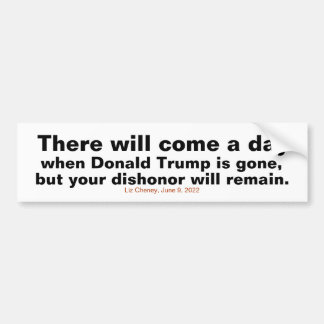 GOP Congres Uw Dishonor blijft Cheney Squa Bumpersticker