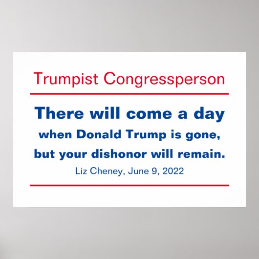 GOP Congres Uw Dishonor zal Cheney blijven Poster (Voorkant)
