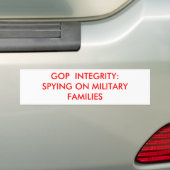 GOP-INTEGRITEIT:SPYLEN OP MILITAIRE FAMILIES BUMPERSTICKER (Op auto)