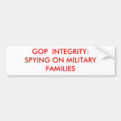GOP-INTEGRITEIT:SPYLEN OP MILITAIRE FAMILIES BUMPERSTICKER (Voorkant)