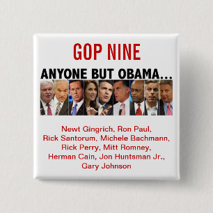 GOP Nine - 2012 primaire verkiezingen voor de Repu Vierkante Button 5,1 Cm