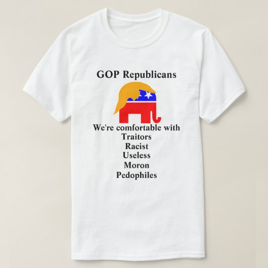 GOP-republikeinen die we graag willen T-shirt (Design voorkant)