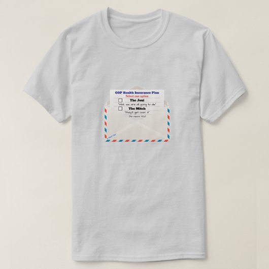 GOP ziektekostenverzekering plan - een MisterP Shi T-shirt (Design voorkant)