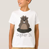 Gopher! (Ga ervoor!) T-shirt (Voorkant)
