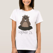 Gopher! (Ga ervoor!) T-shirt (Voorkant)