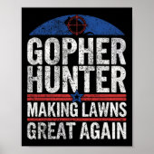 Gopher Hunter maakt gazons geweldig in Gopher Hunt Poster (Voorkant)