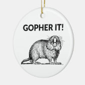 Gopher It Funny Gopher Pun Keramisch Ornament (Links)