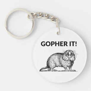 Gopher It Funny Gopher Pun Sleutelhanger