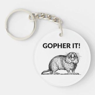 Gopher It Funny Gopher Pun Sleutelhanger