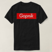 Gopnik T-shirt (Design voorkant)