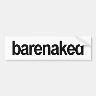 Gordon-era "barenked" bumpersticker