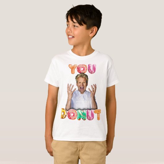 Gordon Ramsay You Donut kinder shirt (Voorkant volledig)