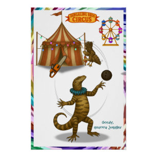 Gordy, goanna-jongleur perfect poster