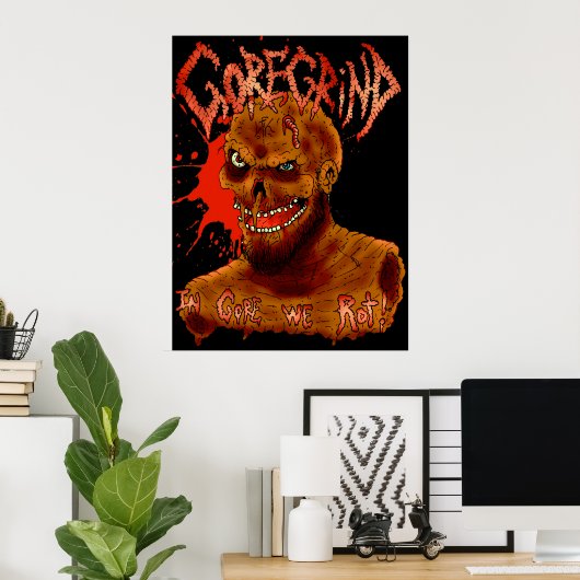 Goregrind Poster (Thuiskantoor)