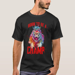 Gorilla geboren als kampioen Gym Boxing Workout Ki T-shirt