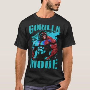 Gorilla Mode Motivatie Quote Beast Muscles Gym WO T-shirt
