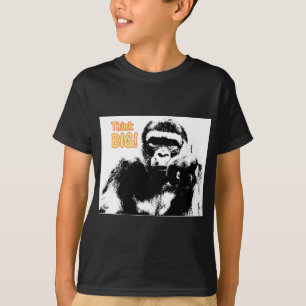 Gorilla Think Big T-shirt