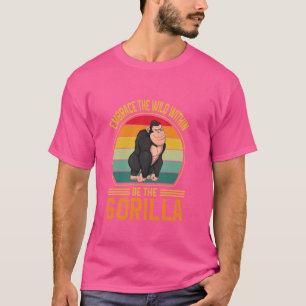 Gorilla's Dieren Chimpansee Wildlife Be The Gorill T-shirt