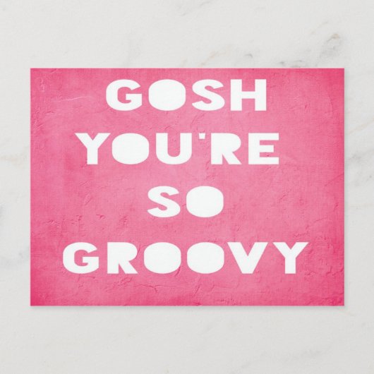 Gosh, Groovy Postcard Briefkaart (Voorkant)