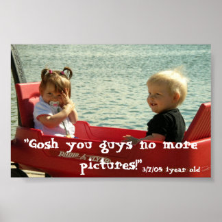 "GOSH you GUYS" Poster