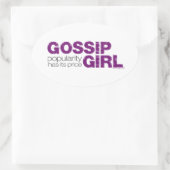 Gossip Girl - Populariteit heeft zijn prijs Ovale Sticker (Tas)