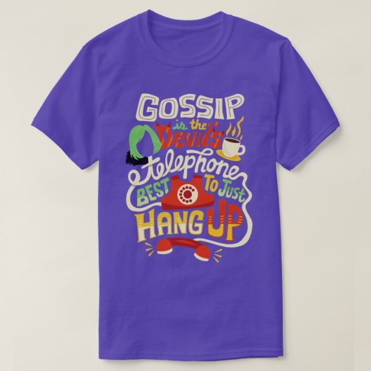 Gossip is de duivels telefoon t-shirt (Design voorkant)