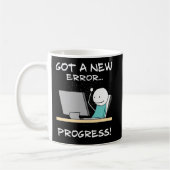 Got A New Error, Progress! Funny Programmer Gift Koffiemok (Links)
