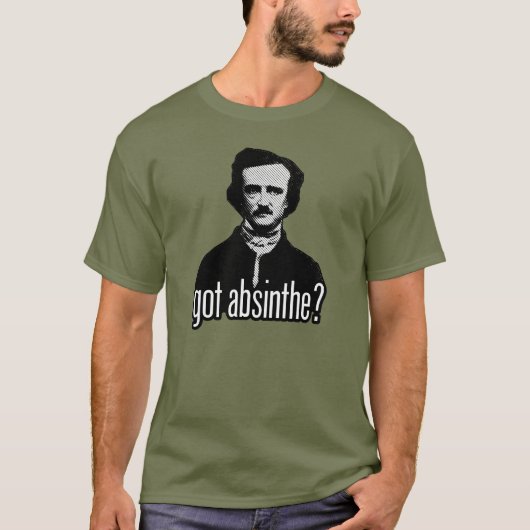 got absinthe? T-Shirt (Voorkant)