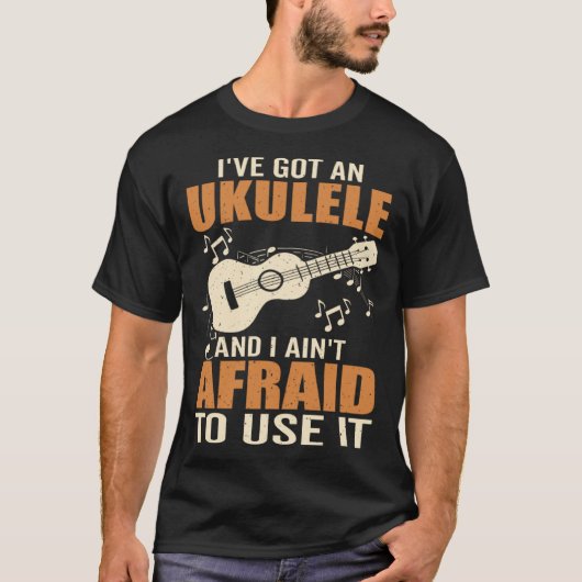 Got An Ukulele Hawaiian Guitar Player Music Playin T-shirt (Voorkant)
