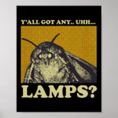 Got Any Lamps Moth Insect Meme Gift Poster (Voorkant)