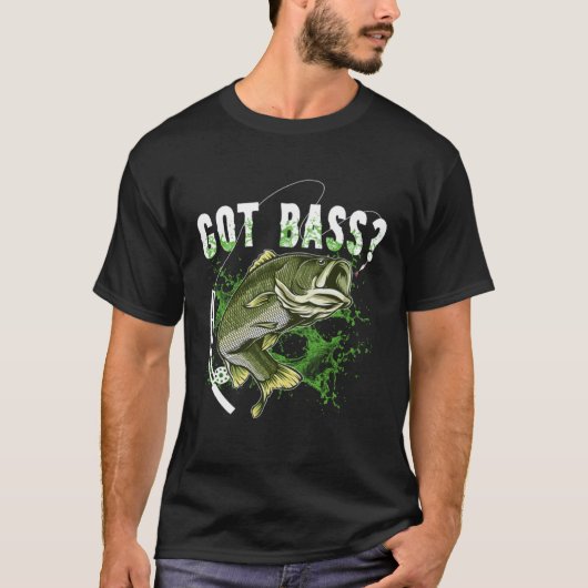 Got Bass Fishing T-shirt (Voorkant)