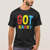 Got Beads Beadworker Beading Hand Stitching Artwor T-shirt (Voorkant)