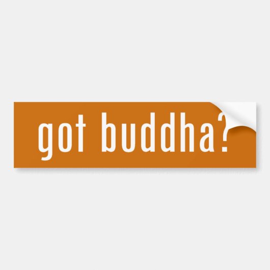 got boeddha? bumpersticker (Voorkant)