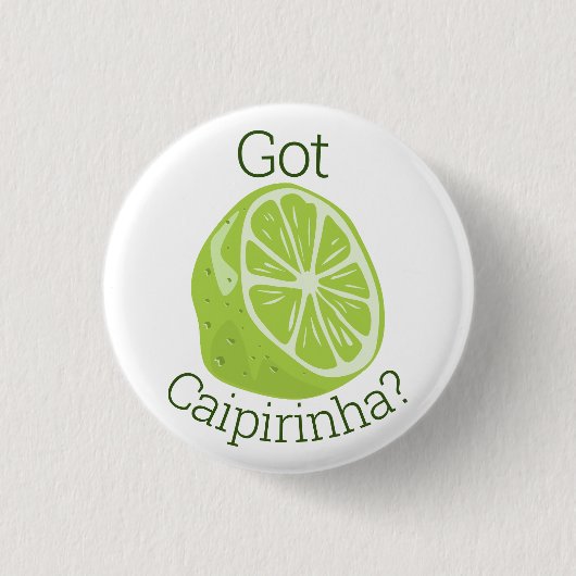 Got Caipirinha? Classic Round Sticker Ronde Button 3,2 Cm (Voorkant)