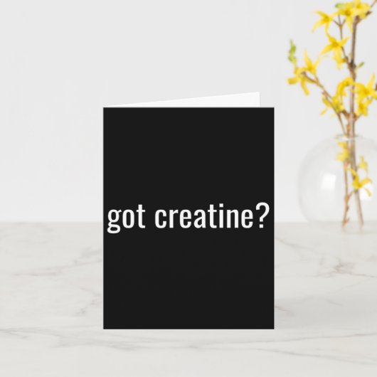Got Creatine Funny Creatine Bodybuilding  Kaart (Gele Bloem)