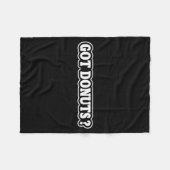 Got Donuts Funny Doughnut Lovers For Men Women  Fleece Deken (Voorkant (Horizontaal))