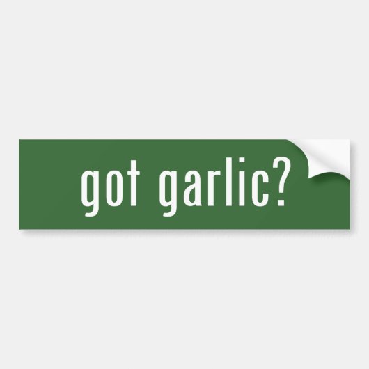 got garlic? bumpersticker (Voorkant)