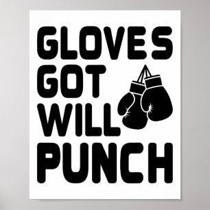 Got Gloves zal bokser sport kracht gym te slaan Poster