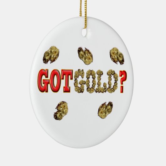 GOT GOLD? KERAMISCH ORNAMENT (Rechts)