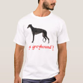 GOT GREYHOUND T-SHIRT (Voorkant)